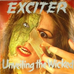 Пластинка Exciter Unveiling the Wicked